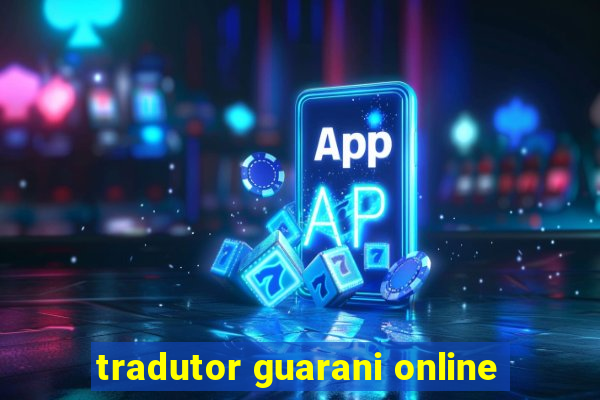 tradutor guarani online